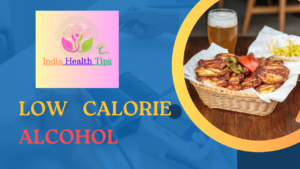 Low Calorie Alcohol
