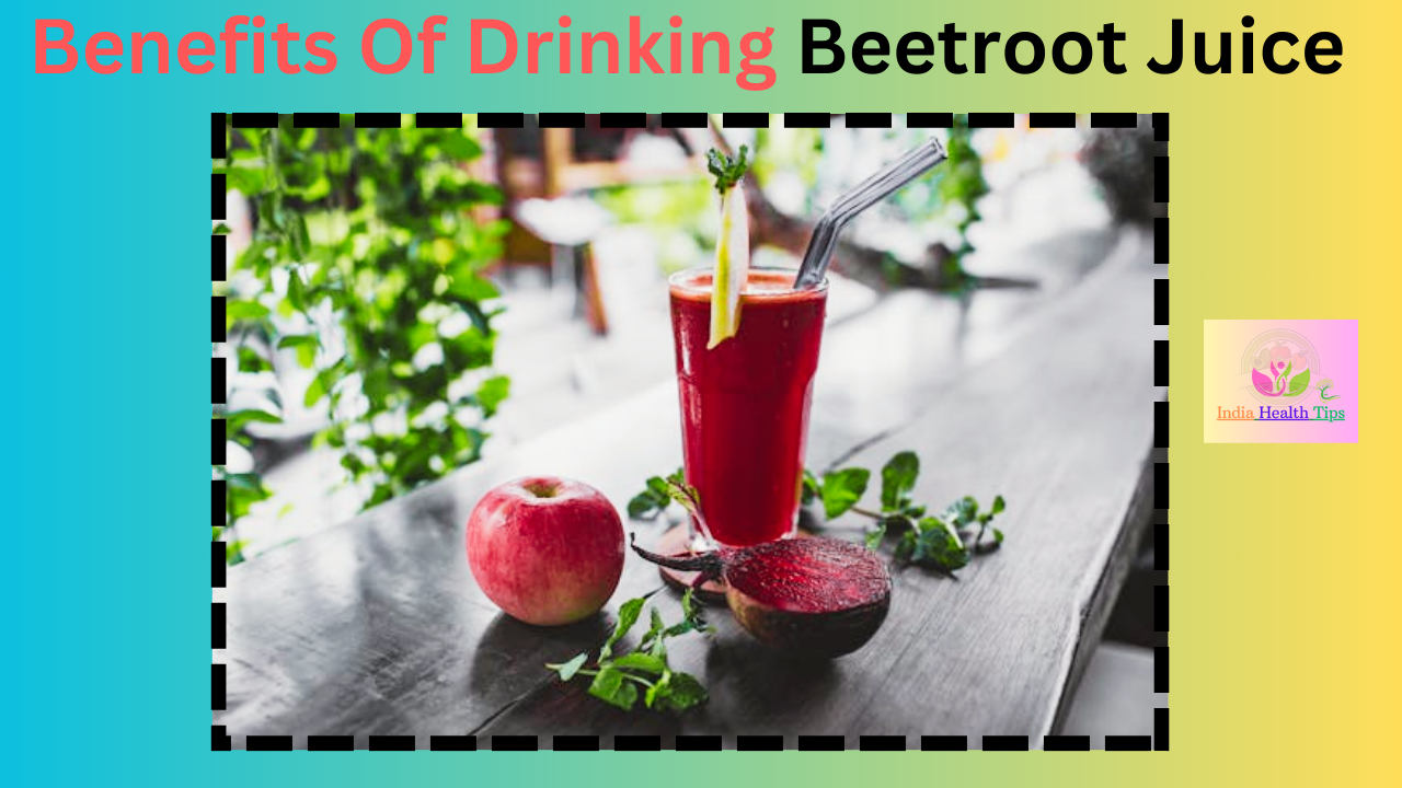 Benefits Of Drinking Beetroot Juice - బీట్‌రూట్ రసం తాగడం వల్ల కలిగే ప్రయోజనాలు..